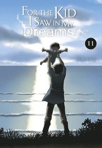 bokomslag For the Kid I Saw in My Dreams, Vol. 11