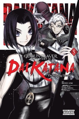 Goblin Slayer Side Story II: Dai Katana, Vol. 5 (manga) 1