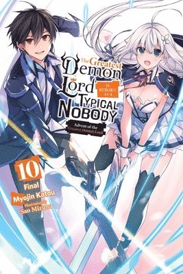 bokomslag Greatest Demon Lord Is Reborn as a Typical Nobody, Vol. 10 (light novel)
