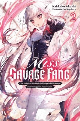 Kakkaku Akashi, Kayahara Kayahara, Sarah Moon - Miss Savage Fang, Vol. 2, Häftad