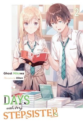 bokomslag Days with My Stepsister, Vol. 2 (light novel)