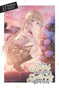 bokomslag The Angel Next Door Spoils Me Rotten, Vol. 5.5 (light novel)