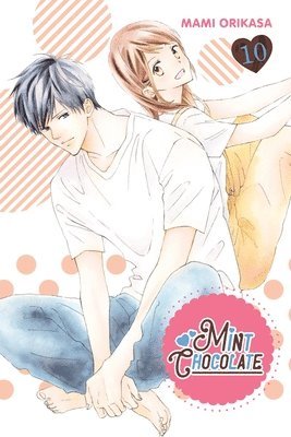 Amber Tamosaitis, Mami Orikasa - Mint Chocolate, Vol. 10, Häftad