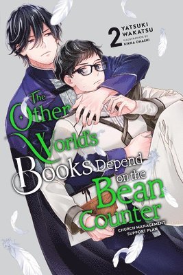 The Other World's Books Depend on the Bean Counter, Vol. 2 (light novel) 1