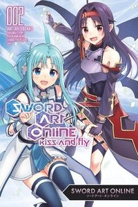 bokomslag Sword Art Online: Kiss and Fly, Vol. 2 (manga)