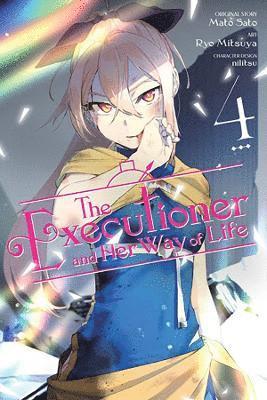 bokomslag The Executioner and Her Way of Life, Vol. 4 (manga)