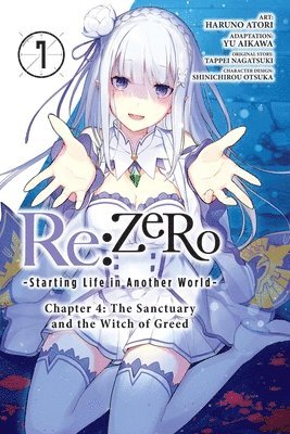 Bourque Jeremiah, Haruno Atori, Rochelle Gancio, Shinichirou Otsuka, Tappei Nagatsuki, Yu Aikawa - Re:ZERO -Starting Life in Another World-, Chapter 4: The Sanctuary and the Witch of Greed, Vol. 7 (manga), Häftad