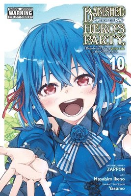 bokomslag Banished from the Hero's Party, I Decided to Live a Quiet Life in the Countryside, Vol. 10 (manga)