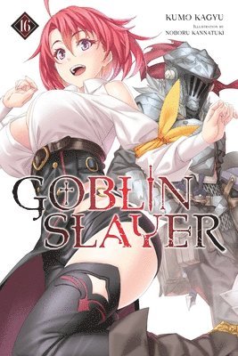 Goblin Slayer, Vol. 16 (light novel) 1