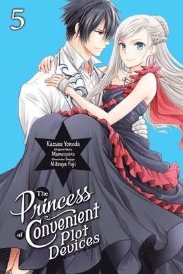 Kazusa Yoneda, Mitsuya Fuji, Sarah Moon - Princess of Convenient Plot Devices, Vol. 5 (manga), Häftad