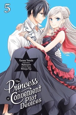 bokomslag The Princess of Convenient Plot Devices, Vol. 5 (manga)