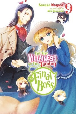 bokomslag I'm the Villainess, So I'm Taming the Final Boss, Vol. 9 (light novel)