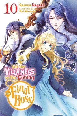 bokomslag I'm the Villainess, So I'm Taming the Final Boss, Vol. 10 (light novel)