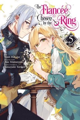 The Fiancee Chosen by the Ring, Vol. 5 1