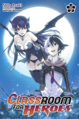 Haruyuki Morisawa, Shin Araki - Classroom for Heroes, Vol. 4, Häftad