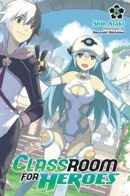 Haruyuki Morisawa, Shin Araki - Classroom for Heroes, Vol. 5, Häftad