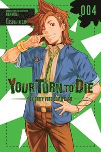 bokomslag Your Turn to Die: Majority Vote Death Game, Vol. 4