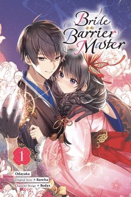 Bride of the Barrier Master, Vol. 1 (manga) 1