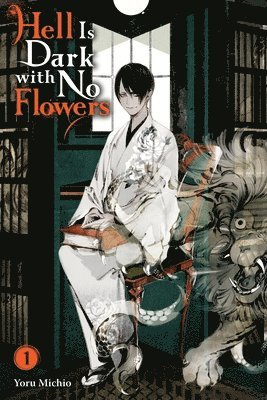 bokomslag Hell Is Dark with No Flowers, Vol. 1 (light novel)