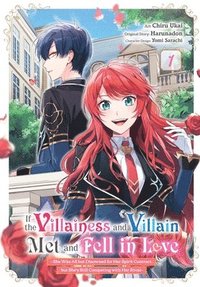 bokomslag If the Villainess and Villain Met and Fell in Love, Vol. 1 (manga)