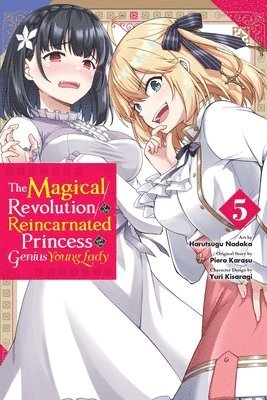 Elena Pizarro Lanzas, Harutsugu Nadaka, Haydn Trowell, Piero Karasu, Yuri Kisaragi - Magical Revolution of the Reincarnated Princess and the Genius Young Lady, Vol. 5 (manga), Häftad