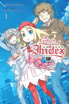 A Certain Magical Index NT, Vol. 1 (light novel) 1