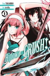 bokomslag Hinowa ga CRUSH!, Vol. 1