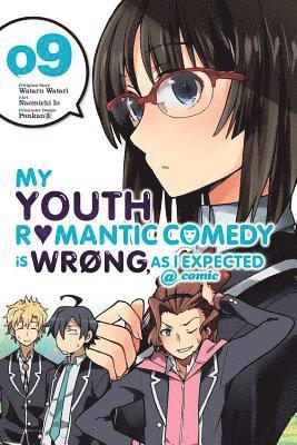 bokomslag My Youth Romantic Comedy Is Wrong, As I Expected @ comic, Vol. 9 (manga)