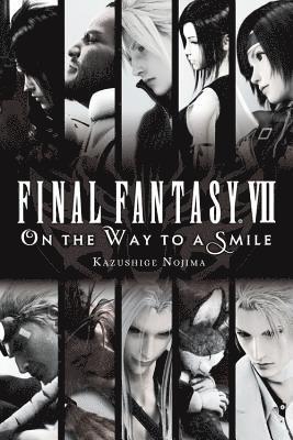 Final Fantasy VII: On the Way to a Smile 1