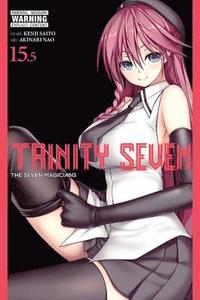 bokomslag Trinity Seven, Vol. 15.5