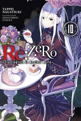 Jeremiah Bourque, Shinichirou Otsuka, Tappei Nagatsuki - Re:ZERO -Starting Life in Another World-, Vol. 10 (light novel), Häftad