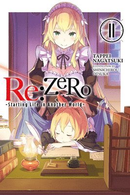 re:Zero Starting Life in Another World, Vol. 11 (light novel) 1