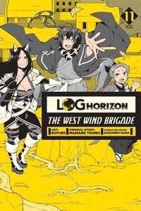 bokomslag Log Horizon: The West Wind Brigade, Vol. 11