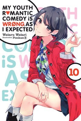 bokomslag My Youth Romantic Comedy is Wrong, As I Expected, Vol. 10 (light novel)