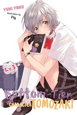 Bottom-Tier Character Tomozaki, Vol 3 (light novel) 1