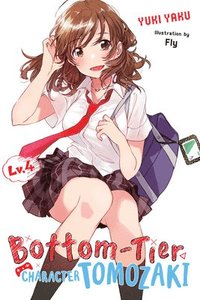 bokomslag Bottom-Tier Character Tomozaki, Vol. 4 (light novel)