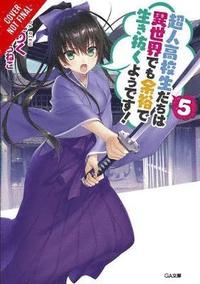 bokomslag High School Prodigies Have It Easy Even in Another World!, Vol. 5