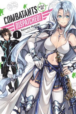 Kakao Lanthanum, Natsume Akatsuki - Combatants Will Be Dispatched!, Vol. 1 (light novel), Häftad