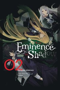 bokomslag The Eminence in Shadow, Vol. 2 (light novel)