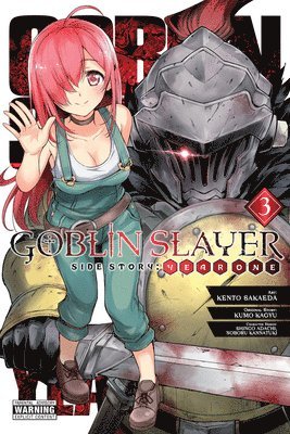 Anthony Quintessenza, Bianca Pistillo, Kento Sakaeda, Kevin Steinbach, Kumo Kagyu, Noboru Kannatuki, Shingo Adachi - Goblin Slayer Side Story: Year One, Vol. 3 (manga), Häftad