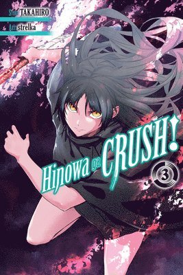 bokomslag Hinowa ga CRUSH!, Vol. 3