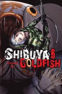 bokomslag Shibuya Goldfish, Vol. 6