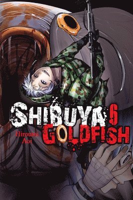 Shibuya Goldfish, Vol. 6 1