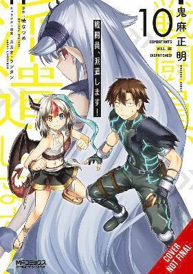 bokomslag Combatants Will Be Dispatched!, Vol. 10 (manga)