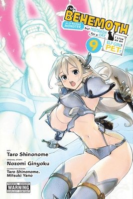 bokomslag I'm a Behemoth, an S-Ranked Monster, but Mistaken for a Cat, I Live as an Elf Girl's Pet, Vol. 9 (manga)