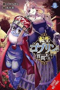 bokomslag So What's Wrong with Getting Reborn as a Goblin?, Vol. 7