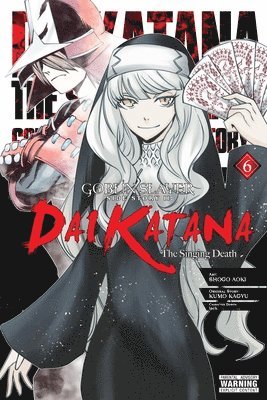 Bianca Pistillo, Kevin Steinbach, Kumo Kagyu, Lack, Shogo Aoki - Goblin Slayer Side Story II: Dai Katana, Vol. 6 (manga), Häftad