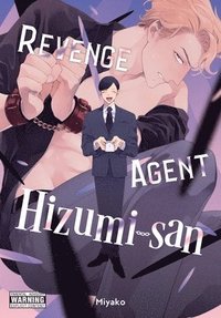 bokomslag Revenge Agent Hizumi-san