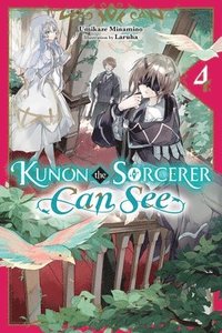 bokomslag Kunon the Sorcerer Can See, Vol. 4 (light novel)