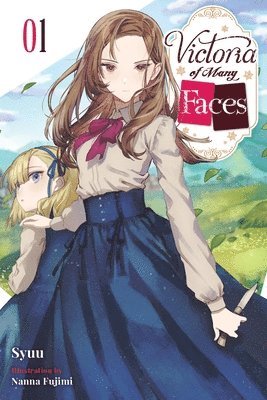 bokomslag Victoria of Many Faces, Vol. 1 (Light Novel)